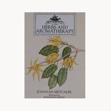 Herbs and Aromatherapy