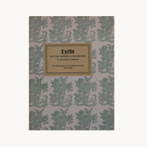 First Edition of Herbs for the Mediaeval Household