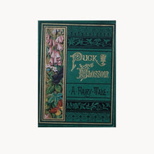 Puck and Blossom - A Fairy Tale