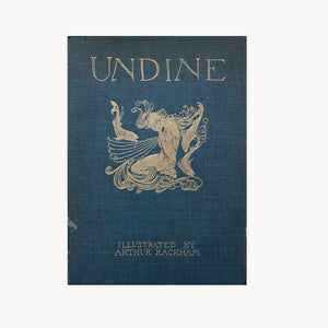 Undine by Friedrich De La Motte Fouque - First Edition (1909)