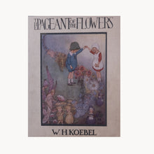 Vintage book cover for 'The Pageant of the Flowers' by W.H.