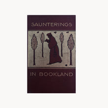 Saunterings in Bookland