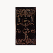 The Silence of Love