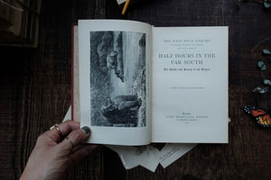 Half Hours in the Far South - The People and Scenery of the Tropics