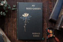 My Rock Garden by Reginald Farrer