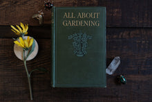 All About Gardening