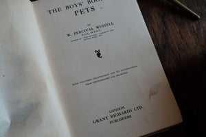 The Boys' Book of Pets (First Edition)