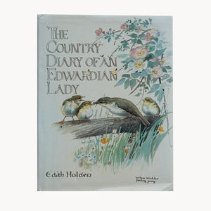The Country Diary of An Edwardian Lady